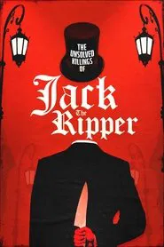 The Unsolved Killings of Jack the Ripper movie poster