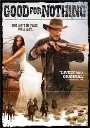 Good for Nothing movie poster