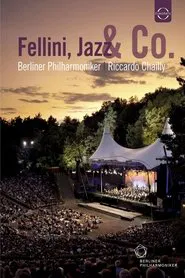 Waldbühne 2011: Fellini, Jazz & Co movie poster
