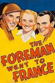 The Foreman Went to France movie poster