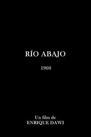 Río abajo movie poster