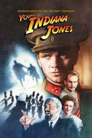 The Adventures of Young Indiana Jones: Adventures in the Secret Service movie poster
