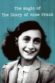 The Magic of the Diary of Anne Frank movie poster