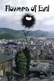 Flowers of Evil tv show poster