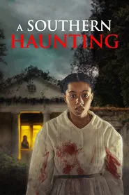 A Southern Haunting movie poster