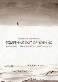 Poster do filme Something Out of Nothing