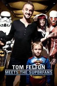Tom Felton Meets the Superfans movie poster