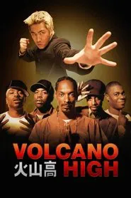 Poster do filme Volcano High [MTV's Rapper Dub]