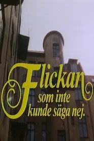 Flickan som inte kunde säga nej movie poster