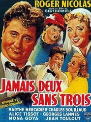 Jamais deux sans trois movie poster