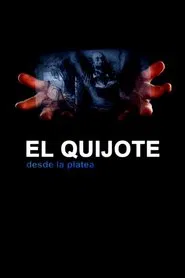 El Quijote desde la platea movie poster