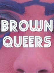 Brown Queers movie poster