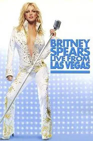 Poster do filme Britney Spears Live from Las Vegas