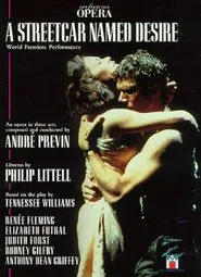 A Streetcar Named Desire - The San Francisco Opera World Premiere movie poster