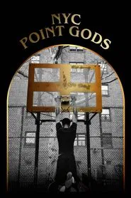 NYC Point Gods movie poster