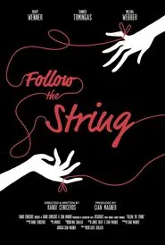 Follow the String movie poster