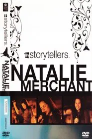 Poster do filme Natalie Merchant - VH1 Storytellers