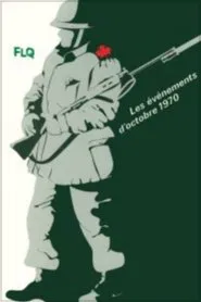 Action : The October Crisis of 1970 movie poster