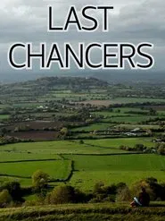 Last Chancers movie poster