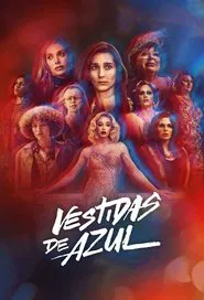 Vestidas de Azul movie poster