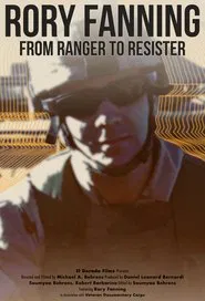 Rory Fanning: From Ranger to Resister movie poster