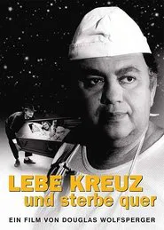 Lebe kreuz und sterbe quer movie poster