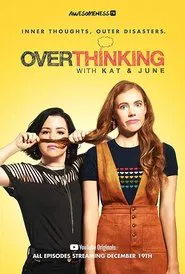 Overthinking with Kat & June tv show poster