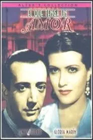 El que tenga un amor movie poster