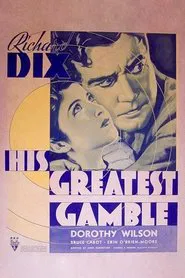 Poster do filme His Greatest Gamble