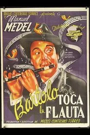 Bartolo toca la flauta movie poster
