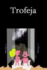 The Trophy movie poster