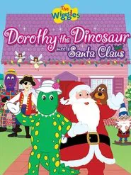 Dorothy the Dinosaur Meets Santa Claus movie poster