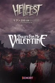 Bullet for My Valentine - Hellfest 2022 movie poster