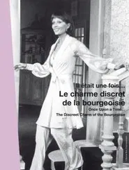 Once Upon a Time... 'The Discreet Charm of the Bourgeoisie' movie poster