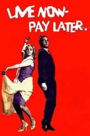 Live Now - Pay Later movie poster