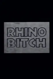 Rhino Bitch movie poster