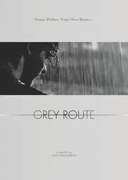 Grey route movie poster