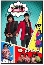Nosotros los Guapos tv show poster