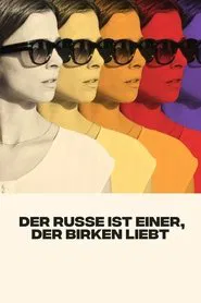 All Russians Love Birch Trees movie poster