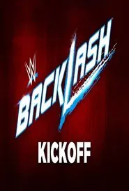 WWE Backlash 2017 Kickoff movie poster