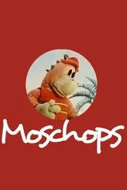 Moschops tv show poster