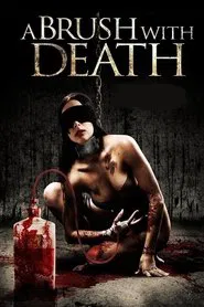 A Brush With Death movie poster
