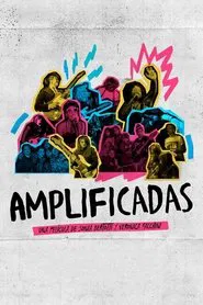 Amplificadas movie poster