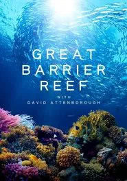 Great Barrier Reef with David Attenborough tv show poster