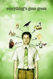 Everything's Gone Green movie poster