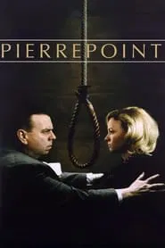 Pierrepoint: The Last Hangman movie poster