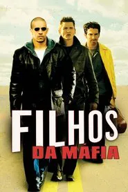 Poster do filme Filhos da Máfia
