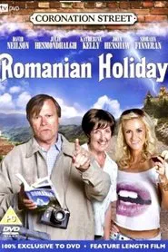 Coronation Street: Romanian Holiday movie poster