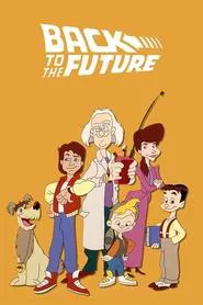 Back to the Future: The Animated Series tv show poster