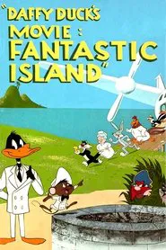 Daffy Duck's Movie: Fantastic Island movie poster